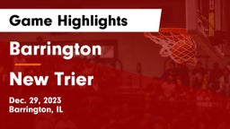 Barrington  vs New Trier  Game Highlights - Dec. 29, 2023