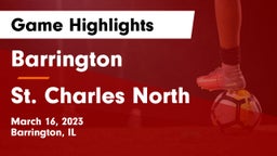 Barrington  vs St. Charles North  Game Highlights - March 16, 2023