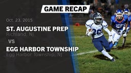 Recap: St. Augustine Prep  vs. Egg Harbor Township  2015