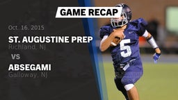 Recap: St. Augustine Prep  vs. Absegami  2015