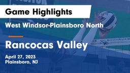 West Windsor-Plainsboro North  vs Rancocas Valley  Game Highlights - April 27, 2023
