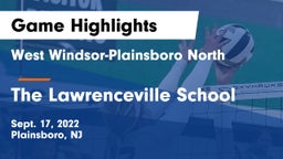 West Windsor-Plainsboro North  vs The Lawrenceville School Game Highlights - Sept. 17, 2022