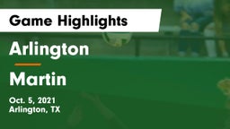 Arlington  vs Martin  Game Highlights - Oct. 5, 2021