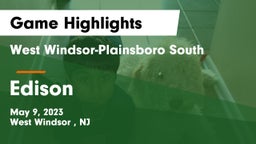 West Windsor-Plainsboro South  vs Edison  Game Highlights - May 9, 2023