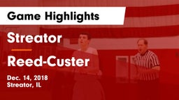 Streator  vs Reed-Custer  Game Highlights - Dec. 14, 2018