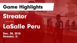 Streator  vs LaSalle Peru Game Highlights - Dec. 28, 2018