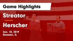 Streator  vs Herscher  Game Highlights - Jan. 18, 2019