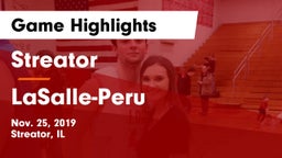 Streator  vs LaSalle-Peru  Game Highlights - Nov. 25, 2019