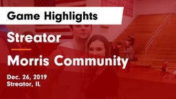 Streator  vs Morris Community  Game Highlights - Dec. 26, 2019