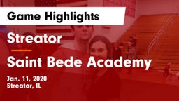 Streator  vs Saint Bede Academy Game Highlights - Jan. 11, 2020