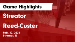 Streator  vs Reed-Custer  Game Highlights - Feb. 12, 2021