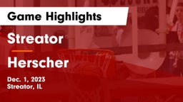 Streator  vs Herscher  Game Highlights - Dec. 1, 2023
