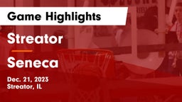 Streator  vs Seneca  Game Highlights - Dec. 21, 2023
