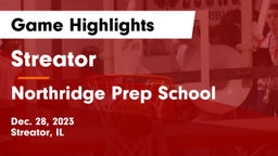 Streator  vs Northridge Prep School Game Highlights - Dec. 28, 2023