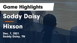 Soddy Daisy  vs Hixson  Game Highlights - Dec. 7, 2021