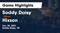 Soddy Daisy  vs Hixson Game Highlights - Jan. 20, 2023