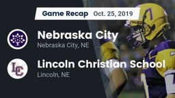 Recap: Nebraska City  vs. Lincoln Christian School 2019