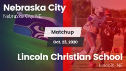 Matchup: Nebraska City High vs. Lincoln Christian School 2020