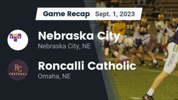 Recap: Nebraska City  vs. Roncalli Catholic  2023