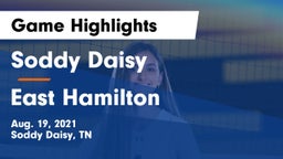 Soddy Daisy  vs East Hamilton  Game Highlights - Aug. 19, 2021