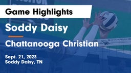Soddy Daisy  vs Chattanooga Christian  Game Highlights - Sept. 21, 2023