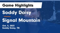 Soddy Daisy  vs Signal Mountain  Game Highlights - Oct. 5, 2023