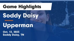 Soddy Daisy  vs Upperman  Game Highlights - Oct. 12, 2023