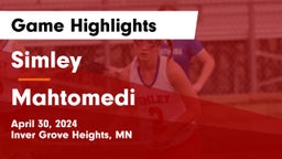 Simley  vs Mahtomedi  Game Highlights - April 30, 2024