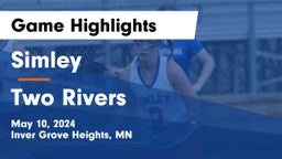 Simley  vs Two Rivers  Game Highlights - May 10, 2024