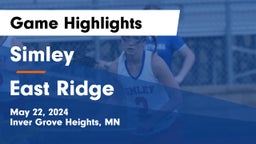 Simley  vs East Ridge  Game Highlights - May 22, 2024