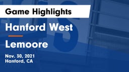 Hanford West  vs Lemoore Game Highlights - Nov. 30, 2021