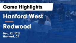 Hanford West  vs Redwood  Game Highlights - Dec. 22, 2021