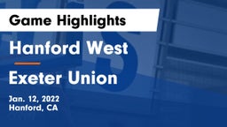 Hanford West  vs Exeter Union  Game Highlights - Jan. 12, 2022