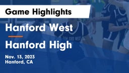 Hanford West  vs Hanford High  Game Highlights - Nov. 13, 2023