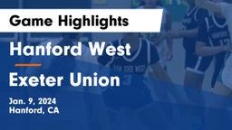 Hanford West  vs Exeter Union  Game Highlights - Jan. 9, 2024