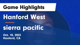 Hanford West  vs sierra pacific Game Highlights - Oct. 10, 2023