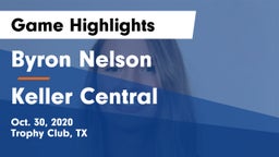 Byron Nelson  vs Keller Central  Game Highlights - Oct. 30, 2020