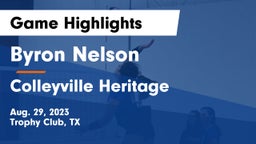 Byron Nelson  vs Colleyville Heritage  Game Highlights - Aug. 29, 2023