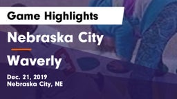 Nebraska City  vs Waverly  Game Highlights - Dec. 21, 2019
