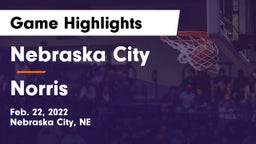 Nebraska City  vs Norris  Game Highlights - Feb. 22, 2022
