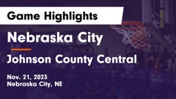 Nebraska City  vs Johnson County Central  Game Highlights - Nov. 21, 2023