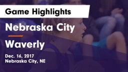 Nebraska City  vs Waverly  Game Highlights - Dec. 16, 2017