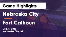 Nebraska City  vs Fort Calhoun  Game Highlights - Dec. 5, 2019