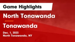 North Tonawanda  vs Tonawanda  Game Highlights - Dec. 1, 2023