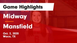 Midway  vs Mansfield  Game Highlights - Oct. 2, 2020