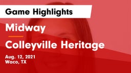 Midway  vs Colleyville Heritage Game Highlights - Aug. 12, 2021