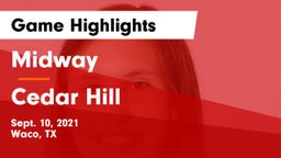 Midway  vs Cedar Hill  Game Highlights - Sept. 10, 2021