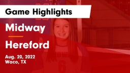 Midway  vs Hereford  Game Highlights - Aug. 20, 2022