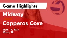 Midway  vs Copperas Cove  Game Highlights - Sept. 19, 2023