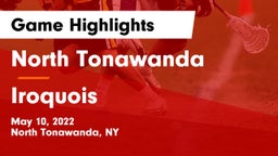 North Tonawanda  vs Iroquois  Game Highlights - May 10, 2022